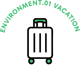 ENVIRONMENT.01 VACATION